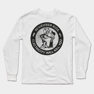 Remember kids black Long Sleeve T-Shirt